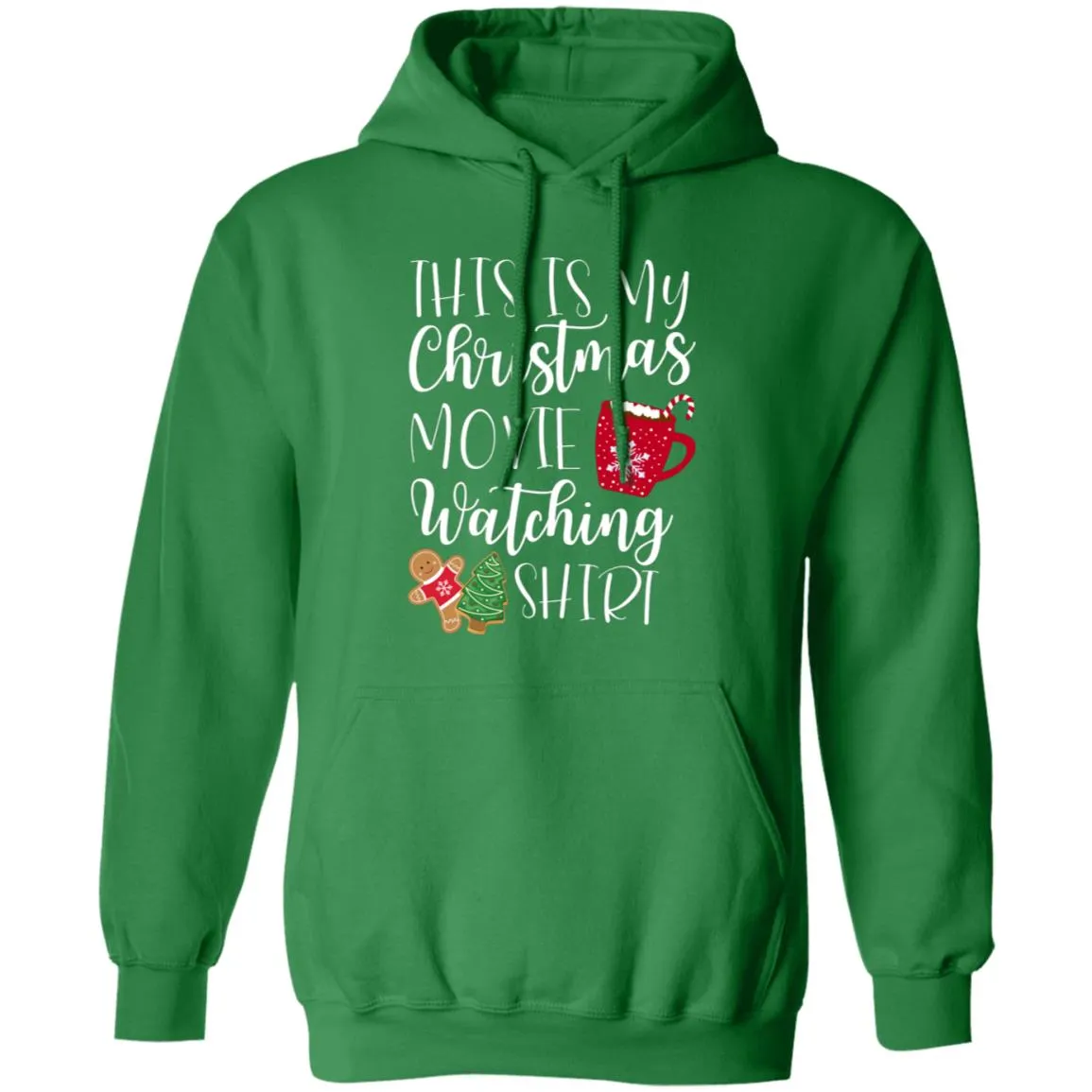 This is MY Christmas Movie Watching Shirt Pullover Hoodie